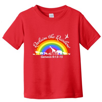Reclaim The Rainbow: Gods Promise Toddler T-Shirt