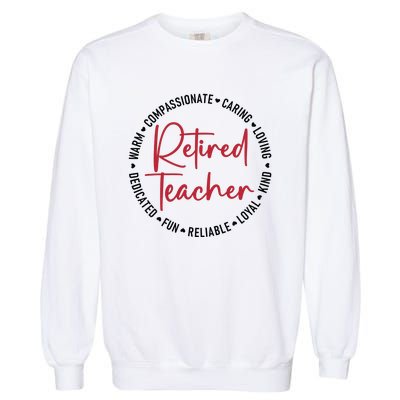 Retired Teacher Garment-Dyed Sweatshirt