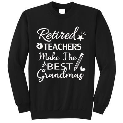 Retired Teacher Tall Sweatshirt