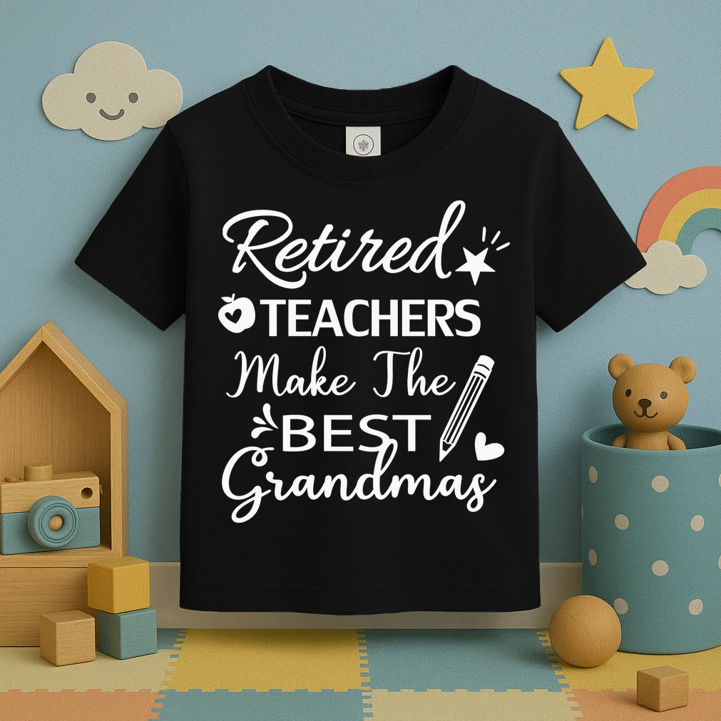 Retired Teacher Toddler T-Shirt