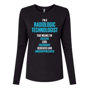 Radiologic Technologist Rad Tech Passionate Radiology Gift Womens Cotton Relaxed Long Sleeve T-Shirt