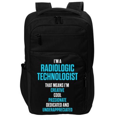 Radiologic Technologist Rad Tech Passionate Radiology Gift Impact Tech Backpack