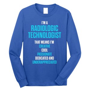 Radiologic Technologist Rad Tech Passionate Radiology Gift Long Sleeve Shirt