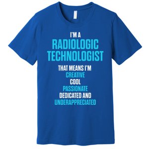 Radiologic Technologist Rad Tech Passionate Radiology Gift Premium T-Shirt