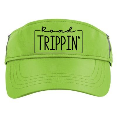 Road Trippin Road Trip Travel Road Tripping Trip Gift Adult Drive Performance Visor