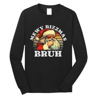 Rizz The Season Bruh. Mewy Funny Joke Rizz Christmas Long Sleeve Shirt