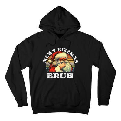 Rizz The Season Bruh. Mewy Funny Joke Rizz Christmas Tall Hoodie