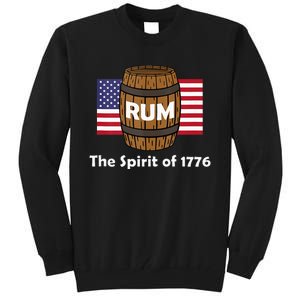 Rum Traveler Spirit Of 1776 America Usa Tall Sweatshirt