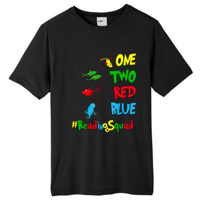 Reading Teacher Squad Oh The Places One Two Red Blue Fish Tall Fusion ChromaSoft Performance T-Shirt