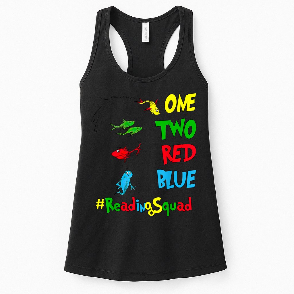 Reading Teacher Squad Oh The Places One Two Red Blue Fish Womens Tank Top