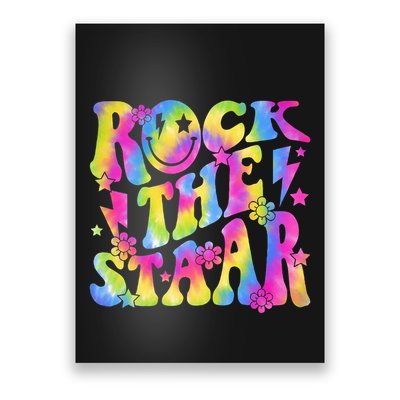 Rock The Staar Rock The Test Test Day Teachers Motivational Poster