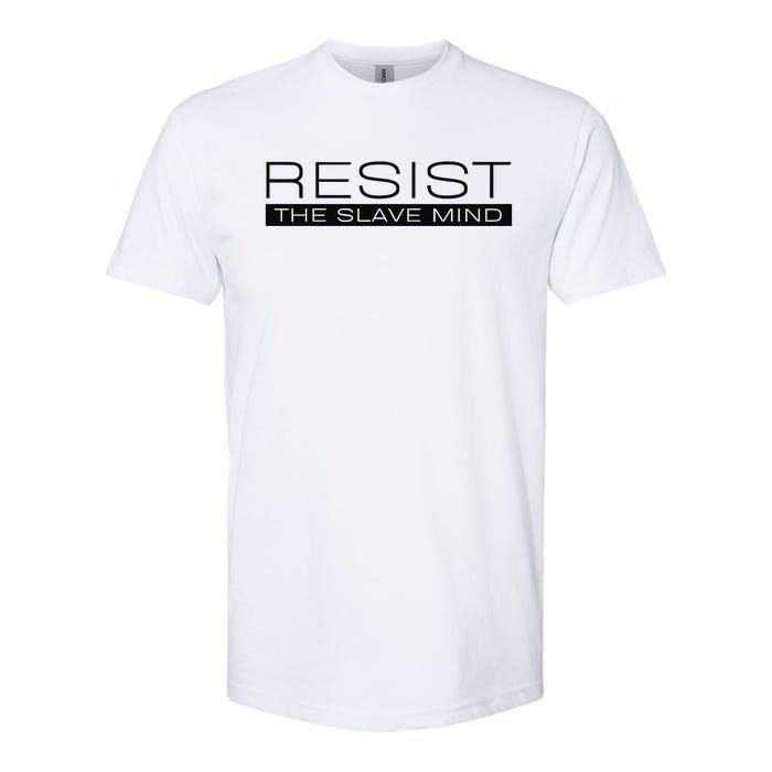 Resist The Slave Mind Andrew Tate Softstyle® CVC T-Shirt