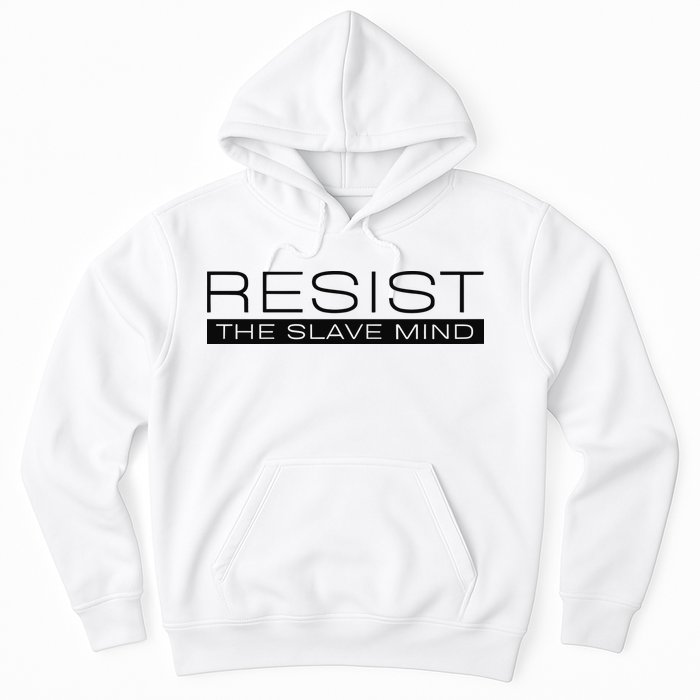 Resist The Slave Mind Andrew Tate Hoodie