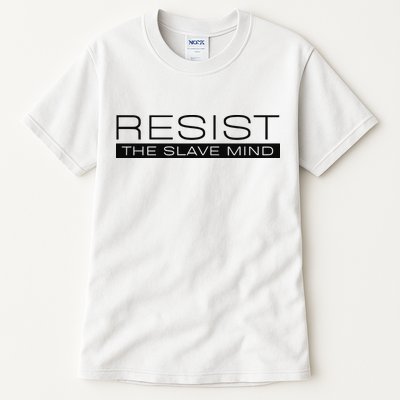 Resist The Slave Mind Andrew Tate Tall T-Shirt