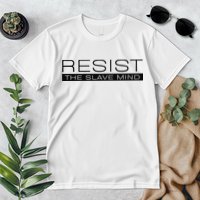 Resist The Slave Mind Andrew Tate Premium T-Shirt