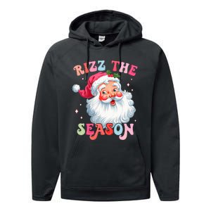 Rizz The Season Funny Christmas Santa Claus Rizzler Performance Fleece Hoodie