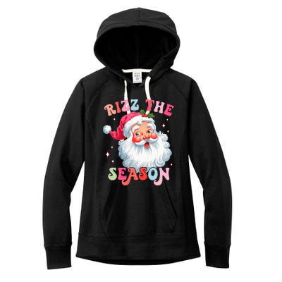 Rizz The Season Funny Christmas Santa Claus Rizzler Women's Fleece Hoodie