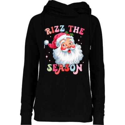 Rizz The Season Funny Christmas Santa Claus Rizzler Womens Funnel Neck Pullover Hood