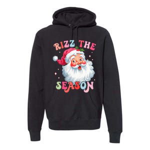 Rizz The Season Funny Christmas Santa Claus Rizzler Premium Hoodie