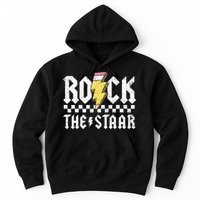 Rock The Staar Motivational Testing Day For Teacher Student Hoodie