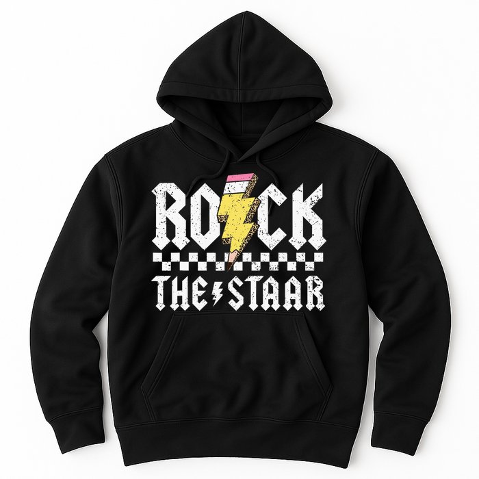 Rock The Staar Motivational Testing Day For Teacher Student Hoodie