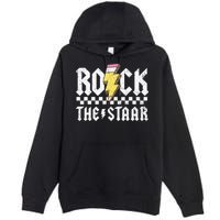 Rock The Staar Motivational Testing Day For Teacher Student Premium Pullover Hoodie