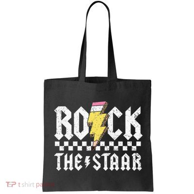 Rock The Staar Motivational Testing Day For Teacher Student Bag