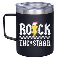 Rock The Staar Motivational Testing Day For Teacher Student 12oz Stainless Steel Coffee Mug