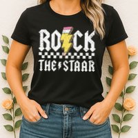 Rock The Staar Motivational Testing Day For Teacher Student Womens T-Shirt
