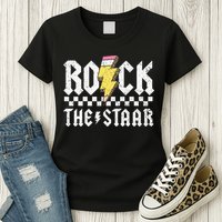 Rock The Staar Motivational Testing Day For Teacher Student Womens T-Shirt