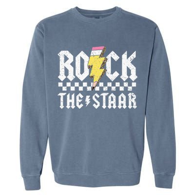 Rock The Staar Motivational Testing Day For Teacher Student Garment-Dyed Sweatshirt
