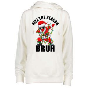 Rizz The Season Bruh Christmas Rizzmas Santa Claus Womens Funnel Neck Pullover Hood