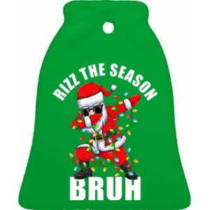 Rizz The Season Bruh Christmas Rizzmas Santa Claus Ceramic Bell Ornament