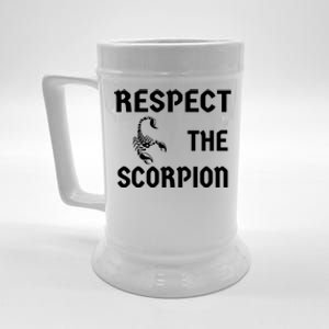 Respect The Scorpion Pet Owner Arachnid Insect Unisex Gift Beer Stein