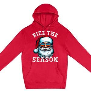 Rizz The Season Funny Christmas Santa Claus Rizzler Premium Pullover Hoodie