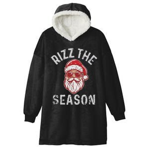 Rizz The Season Funny Santa Claus Christmas Hooded Wearable Blanket