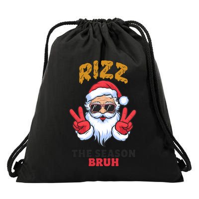 Rizz The Season Bruh Christmas Holiday Santa Claus Funny Drawstring Bag