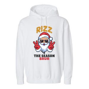 Rizz The Season Bruh Christmas Holiday Santa Claus Funny Garment-Dyed Fleece Hoodie