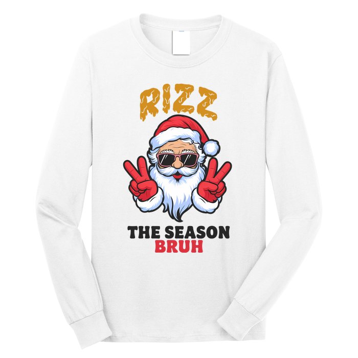 Rizz The Season Bruh Christmas Holiday Santa Claus Funny Long Sleeve Shirt