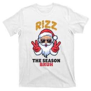 Rizz The Season Bruh Christmas Holiday Santa Claus Funny T-Shirt