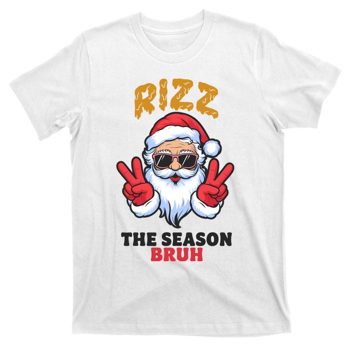 Rizz The Season Bruh Christmas Holiday Santa Claus Funny T-Shirt