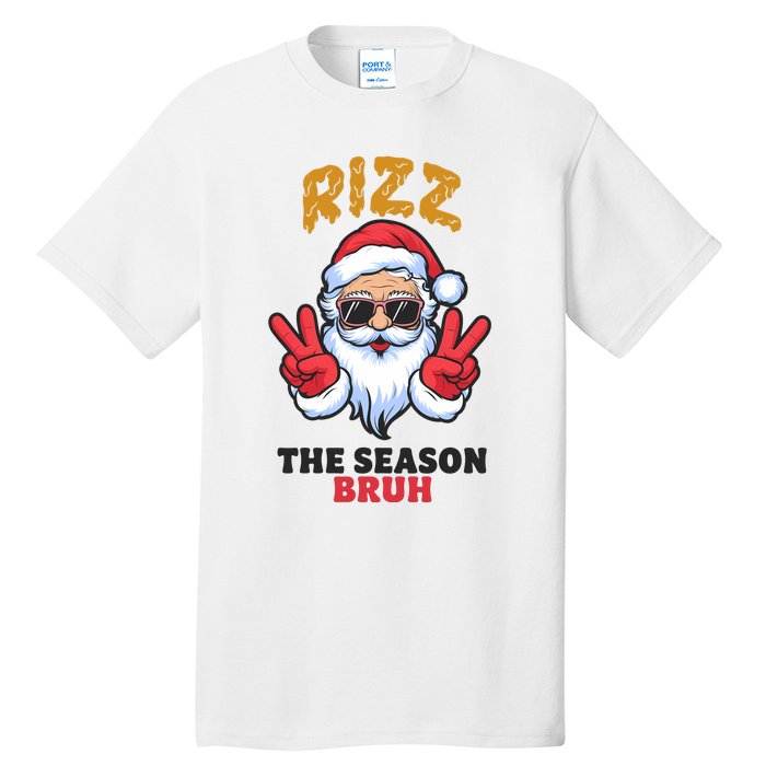 Rizz The Season Bruh Christmas Holiday Santa Claus Funny Tall T-Shirt