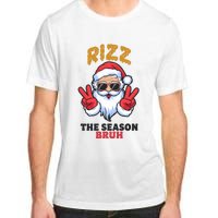 Rizz The Season Bruh Christmas Holiday Santa Claus Funny Adult ChromaSoft Performance T-Shirt