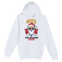 Rizz The Season Bruh Christmas Holiday Santa Claus Funny Premium Pullover Hoodie