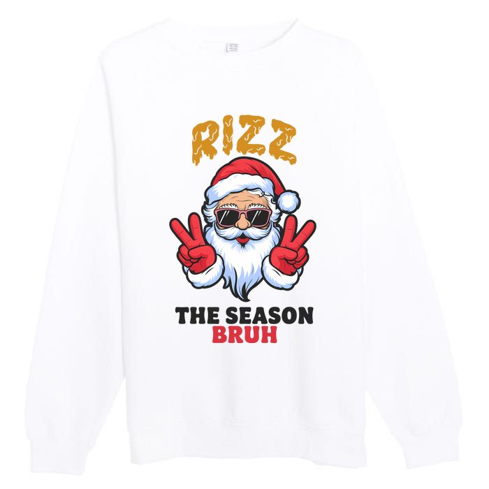 Rizz The Season Bruh Christmas Holiday Santa Claus Funny Premium Crewneck Sweatshirt