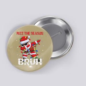 Rizz The Season Bruh Christmas Rizzmas Santa Claus Rizzler Button