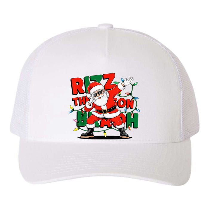 Rizz The Season Bruh Funny Christmas Rizzmas Santa Xmas Yupoong Adult 5-Panel Trucker Hat