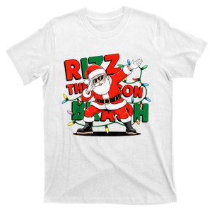 Rizz The Season Bruh Funny Christmas Rizzmas Santa Xmas T-Shirt