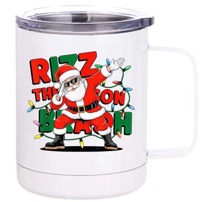 Rizz The Season Bruh Funny Christmas Rizzmas Santa Xmas 12 oz Stainless Steel Tumbler Cup