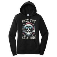 Rizz The Season Silly Christmas Funny Santa N Women's Pullover Hoodie